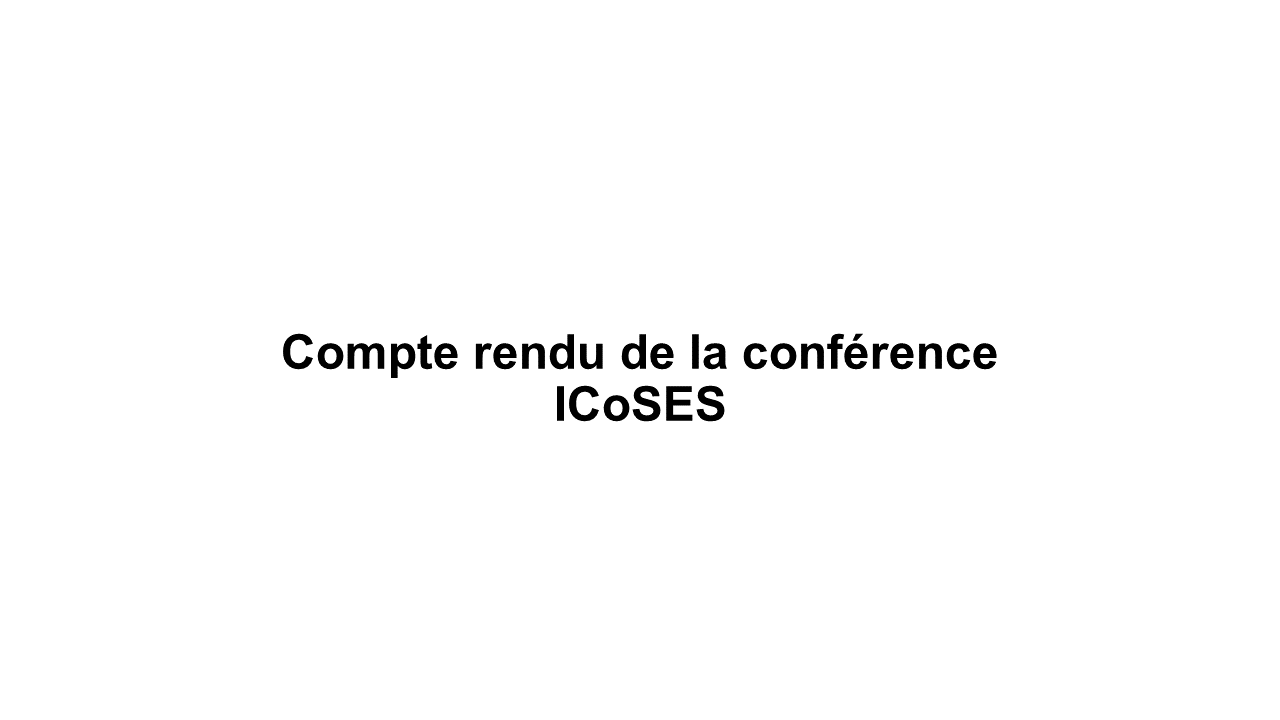Annonce: Compte rendu de la conférence ICoSES